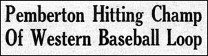 Pemberton bat king