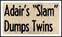 Adair slam !